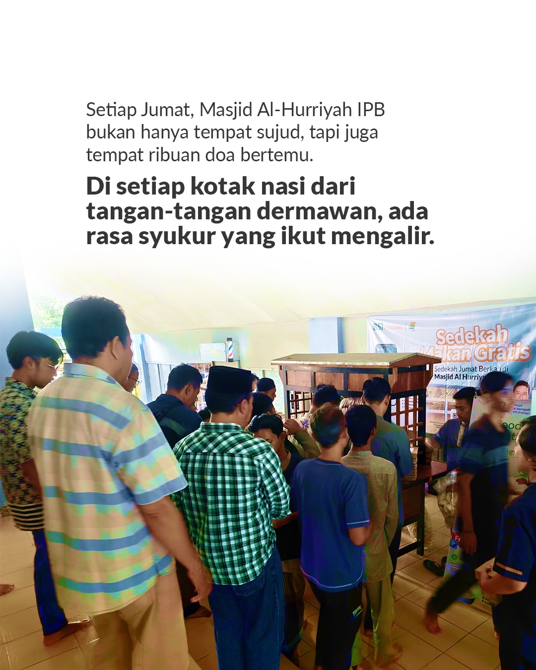 Setiap Jumat, Masjid Al Hurriyah bukan hanya jadi rumah ibadah, tapi juga rumah doa dan syukur.D (1)